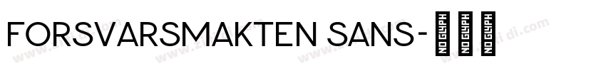 Forsvarsmakten Sans字体转换 Forsvarsmakten Sans字体转换